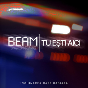 Tu ești aici - BEAM